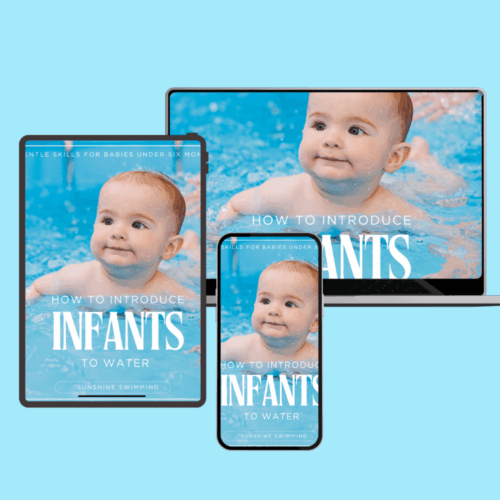 Mockup of the How to Introduce Your Infant to Water guide displayed on a tablet, phone, and laptop screen, featuring a smiling baby in a pool. This free Sunshine Swimming resource teaches gentle infant swimming and water safety skills for babies under six months.